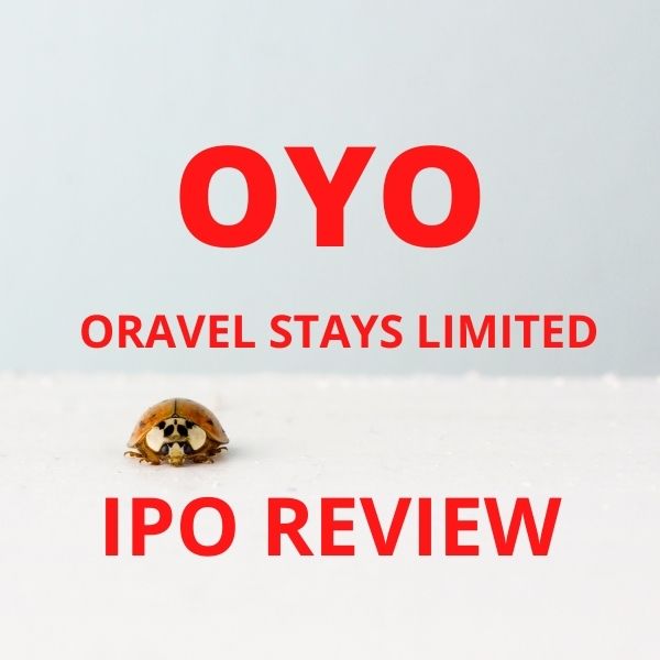 Oyo IPO Date, Price, Review & Analysis MARKETSDEPTH